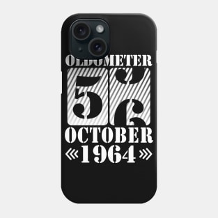 Oldometer 56 Years Old Was Born In October 1964 Happy Birthday To Me You Father Mother Son Daughter Phone Case