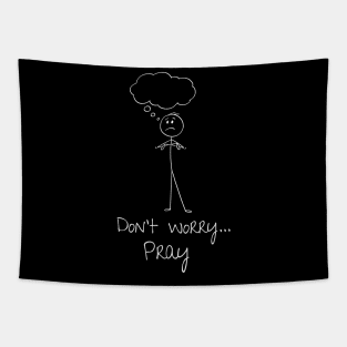 Pray - Stickman Art Tapestry