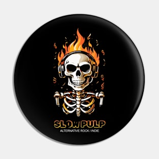 slow pulp Pin