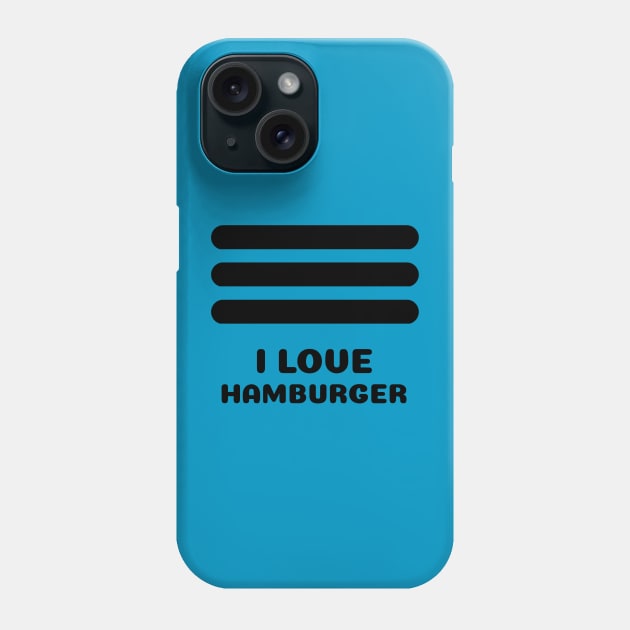 UX: I love Hamburger Phone Case by ZB Designs