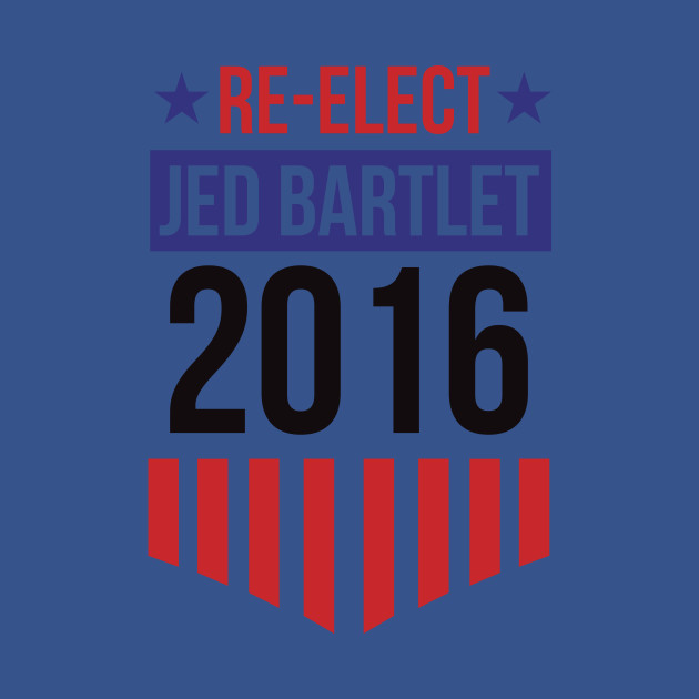 Disover Elect Jed Bartlet 2016 (Badge) - Democrat - T-Shirt