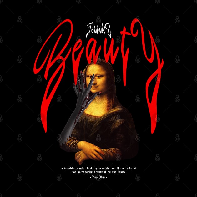 Monalisa terrible beauty by zerox