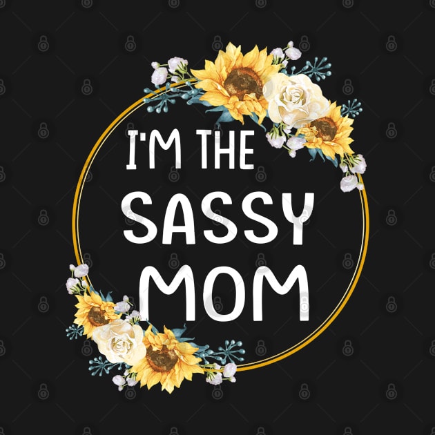 im the sassy mom by Leosit