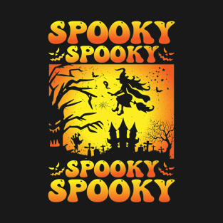 Spooky Spooky spooky spooky Halloween Vintage Retro T-Shirt