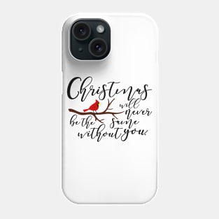 christmas will never be the same Phone Case