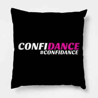 Confidance tee shirt. Pillow