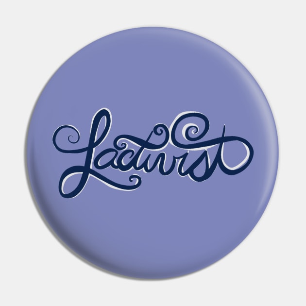 Lactivist Pin by bubbsnugg