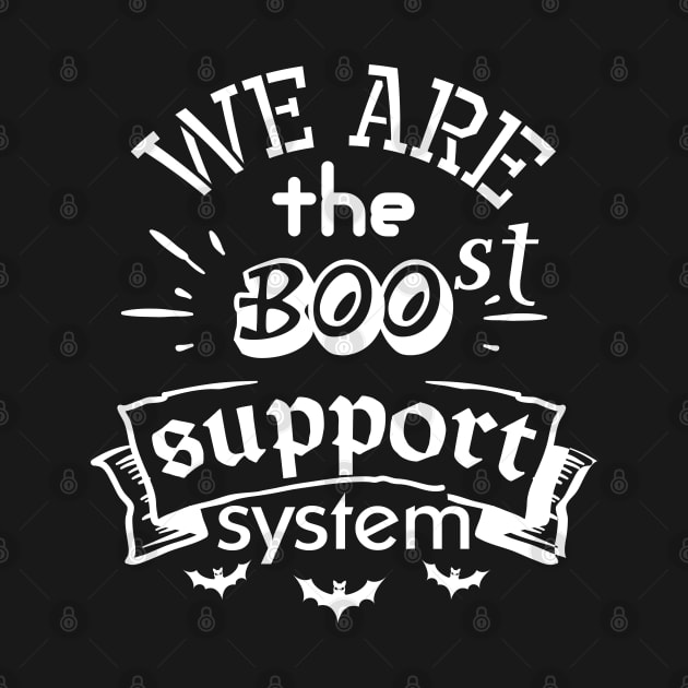 Lung cancer awareness white ribbon we are the Boo-st support system by Shaderepublic