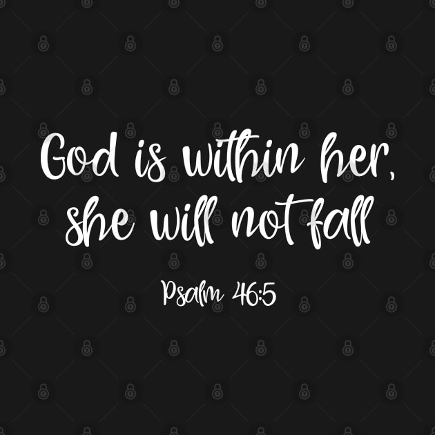 God is within her by ChristianLifeApparel