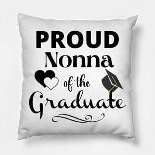 Proud Nonna Of The Graduate Pillow