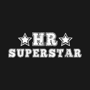 HR Superstar Human Resources Professional Certified Bosses Day Gift Idea T-Shirt