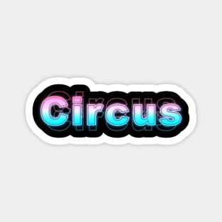 Circus Magnet