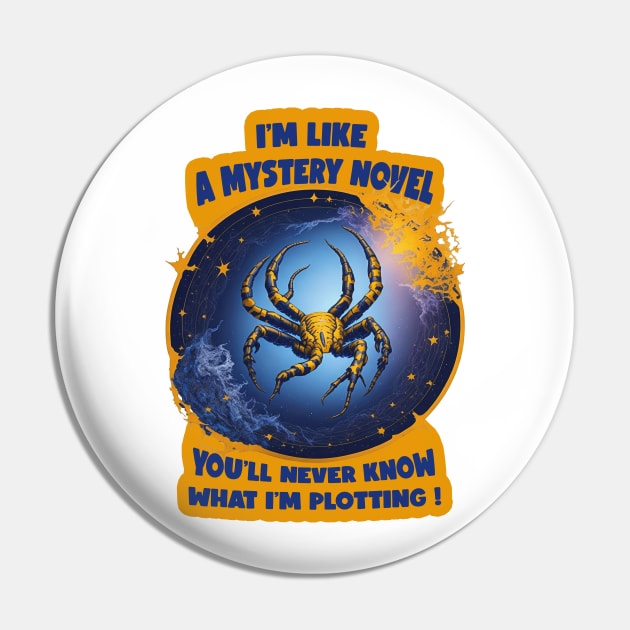 Design for Scorpio with Funny Quotation_2 Pin by thematics