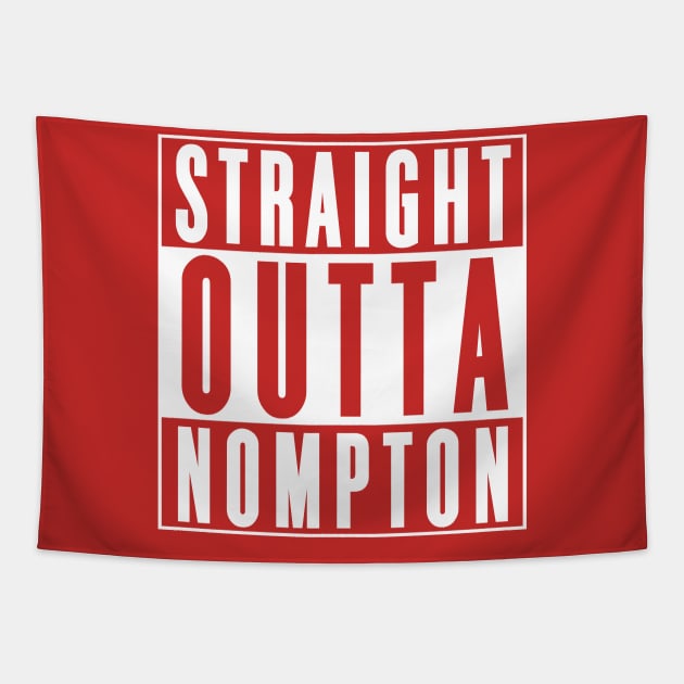 Straight Outta Nompton Tapestry by SoonerShirts