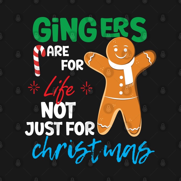 Gingers Are For Life Not Just For Christmas Kids by StoreOfLove