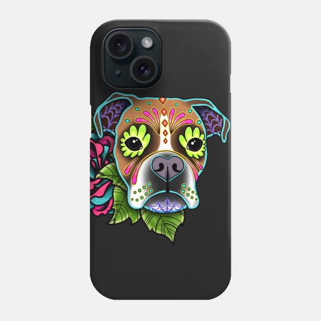 Boxer in White Fawn - Day of the Dead Sugar Skull Dog Phone Case by prettyinink
