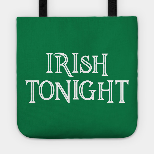 Irish Tonight
