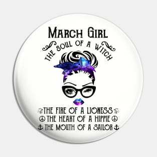 March Girl The Soul Of A Witch The Fire Of Lioness Pin