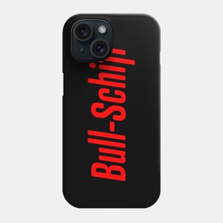 Bull Shiff Adam Schiff Donald Trump Funny Meme Quote Phone Case