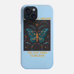 Beautiful Butterfly Believe Phone Case