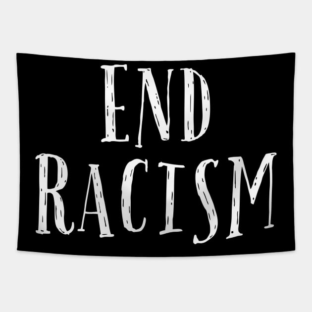 End Racism Tapestry by TShirtHook