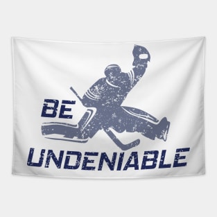 Hockey - Be Undeniable Tapestry