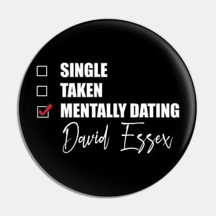 Mentally Dating David Essex Pin