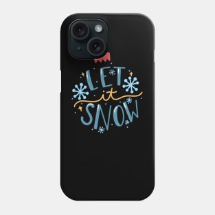 Let it Snow! Phone Case