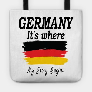 Germany It's Where My Story Begins, Germany Gift for Proud German, Birthday Gift for Her, Gift for Him, German Grandma Grandpa, Germany flag, Funny Humor Tote