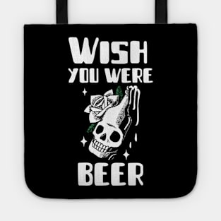 Wish You Were Beer Tote