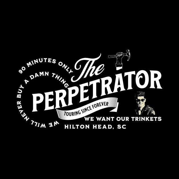 Funny Timeshare Perpetrator 2 sided Tshirt by anarchyunion