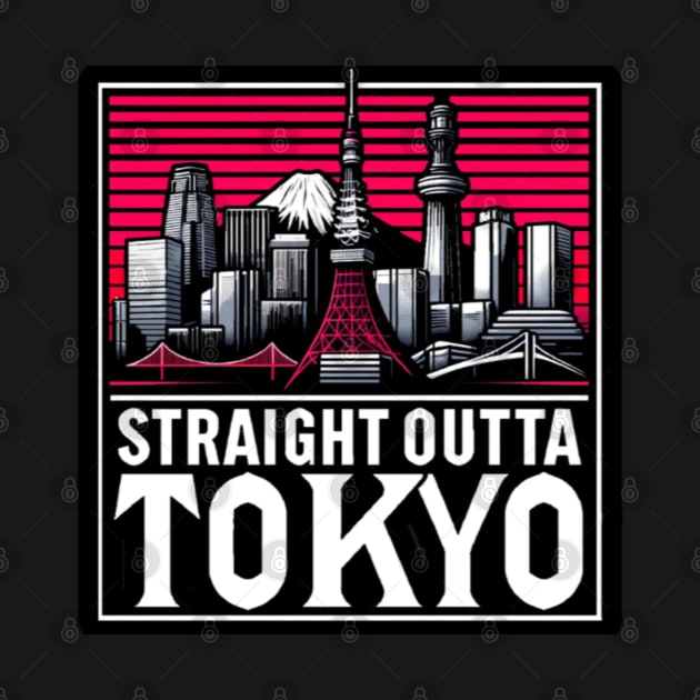 Straight OUTTA TOKYO by Straight Outta Styles