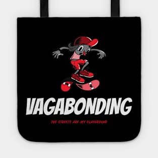 Vagabonding the streets Tote