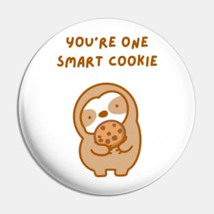 You’re One Smart Cookie Sloth Pin