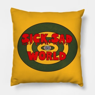 Sick Sad World Pillow