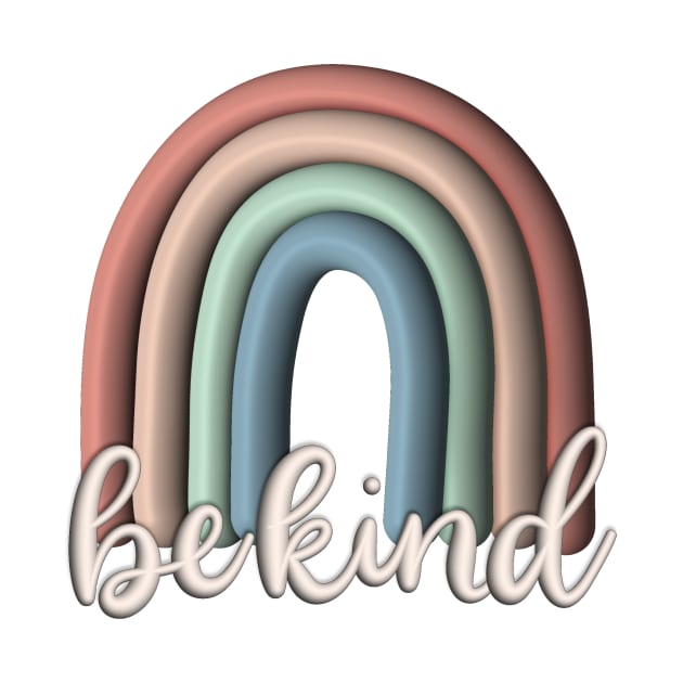 Be Kind 3D Rainbow by Designed-by-bix