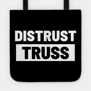 Political T-Shirts UK - Distrust Truss Tote