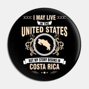 My story begins in Costa Rica. Pin