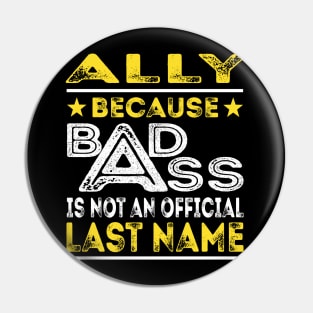 ALLY Pin