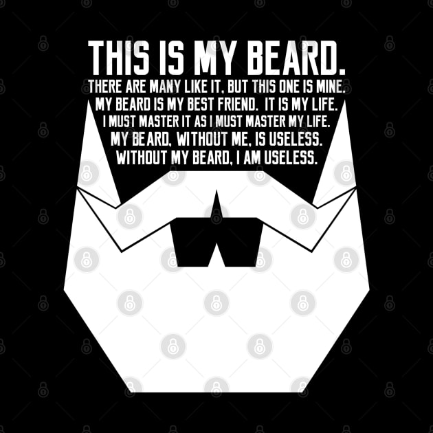 The Beard Creed White by AngryMongoAff