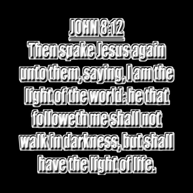 Bible Verse John 8:12 by Holy Bible Verses