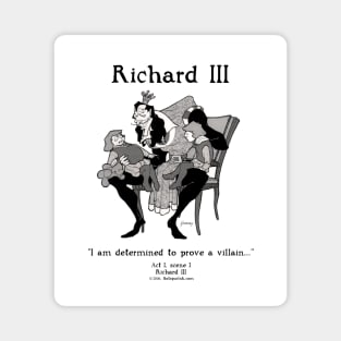 RICHARD III Magnet