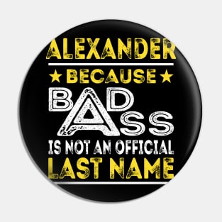 ALEXANDER Pin