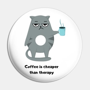 Coffee is cheaper therapy Pin