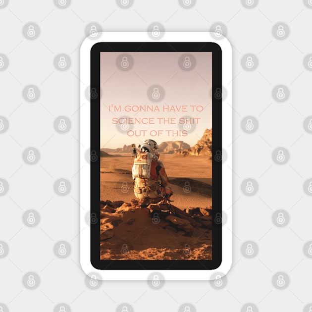 The Martian phone case Magnet by liilliith