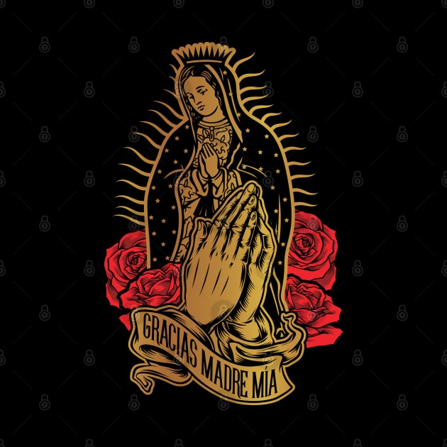 VIRGEN DE GUADALUPE  GRACIAS MADRE MÍA by Velvet Love Design 