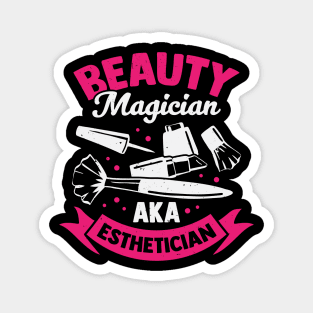 Beauty Magician AKA Esthetician Magnet