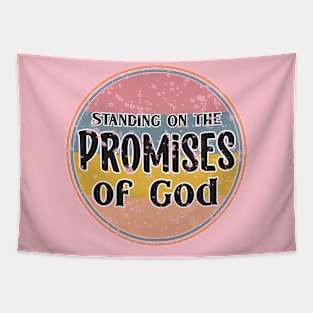 Standing on the Promises of God - Christian design Tapestry