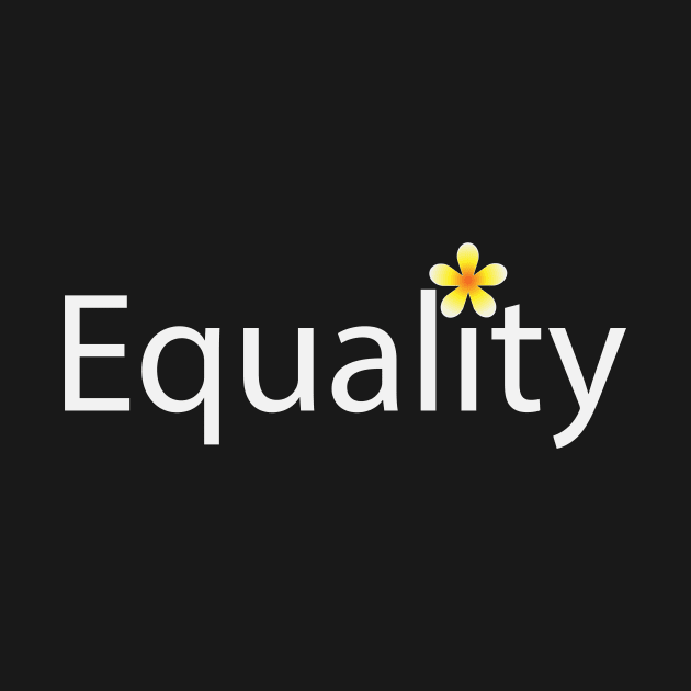 Creative Equality Design by BL4CK&WH1TE 