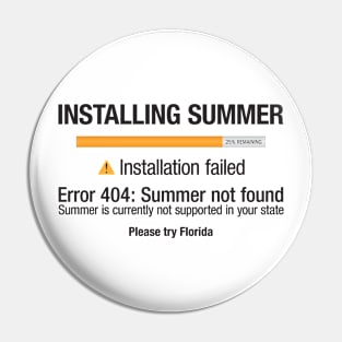 Installing Summer - USA Pin